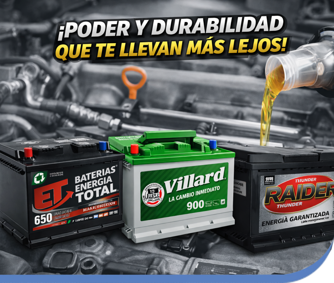 Baterías automotrices de alto rendimiento – ET, Villard y Raider